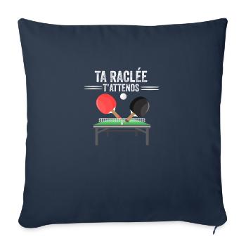 Ta raclée t'attends tennis de table ping pong humo - Housse de coussin décorative 45 x 45 cm - bleu marine - Devant