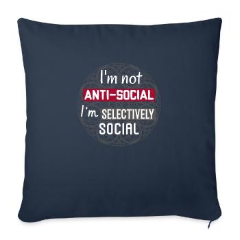 Ich bin nicht unsozial, ich bin selektiv sozial. Komisch - Sofakissenbezug 45 x 45 cm - Navy - Vorne