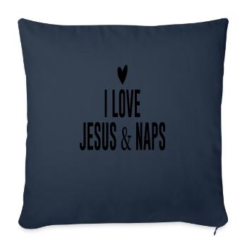 I love Jesus & Naps - Sofa pillowcase 17,3'' x 17,3'' (45 x 45 cm) - navy - Front
