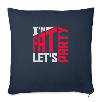 at the fat lets party - Sofa pillowcase 17,3'' x 17,3'' (45 x 45 cm) - navy - Front
