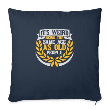 being old people age - Sofa pillowcase 17,3'' x 17,3'' (45 x 45 cm) - navy - Front