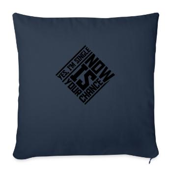 célibataire maintenant votre chance - Housse de coussin décorative 45 x 45 cm - bleu marine - Devant
