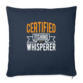 Certified Fishing Whisperer - Sofa pillowcase 17,3'' x 17,3'' (45 x 45 cm) - navy - Front