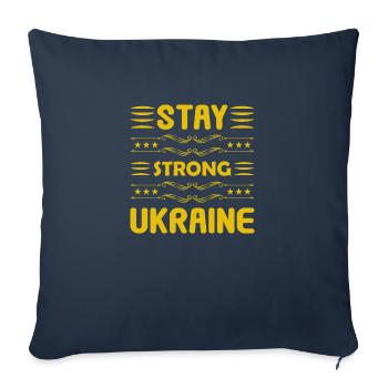 Ukraine | Stay Strong Ukraine - Sofa pillowcase 17,3'' x 17,3'' (45 x 45 cm) - navy - Front