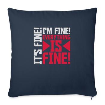 everything is fine quote - Sofa pillowcase 17,3'' x 17,3'' (45 x 45 cm) - navy - Front