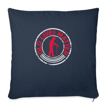 old lives matter quote - Sofa pillowcase 17,3'' x 17,3'' (45 x 45 cm) - navy - Front