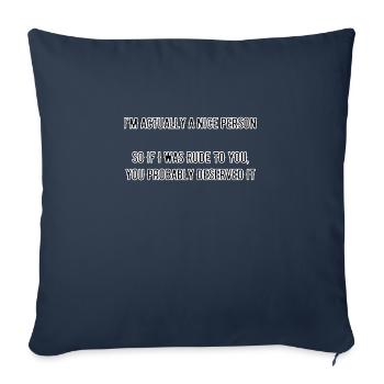 I'm actually a nice person - Geschenk -Idee - Sofakissenbezug 45 x 45 cm - Navy - Vorne