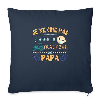 je ne crie pas j'imite le tracteur de papa - Housse de coussin décorative 45 x 45 cm - bleu marine - Devant