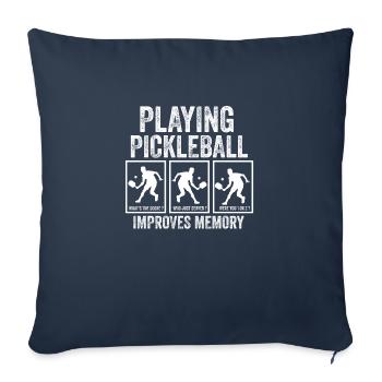 Playing Pickleball improves memory funny Gift - Sofa pillowcase 17,3'' x 17,3'' (45 x 45 cm) - navy - Front