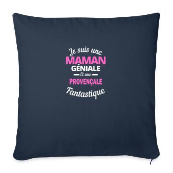 Je suis une Maman géniale Et une Provençale - Housse de coussin décorative 45 x 45 cm - bleu marine - Devant