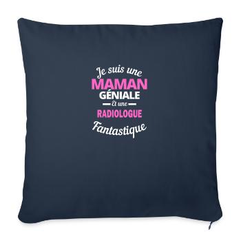 Je suis une Maman géniale Et une radiologue - Housse de coussin décorative 45 x 45 cm - bleu marine - Devant