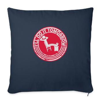 Citation de Do It Tomorrow - Housse de coussin décorative 45 x 45 cm - bleu marine - Devant