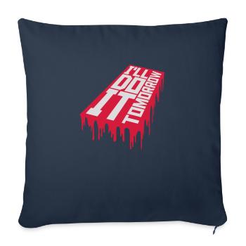 Citation de Do It Tomorrow - Housse de coussin décorative 45 x 45 cm - bleu marine - Devant