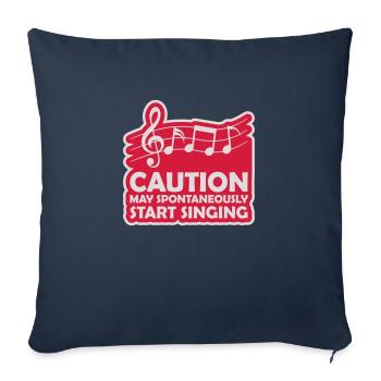 may spontaneously start singing - Sofakissenbezug 45 x 45 cm - Navy - Vorne