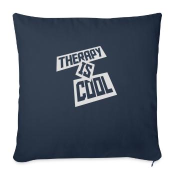 therapy is cool Quote - Sofa pillowcase 17,3'' x 17,3'' (45 x 45 cm) - navy - Front