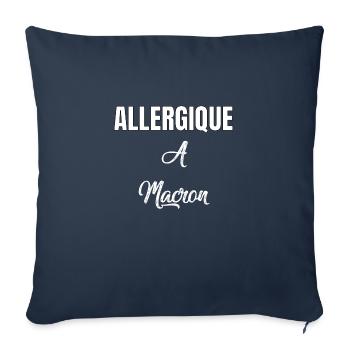 Allergique à Macron - Housse de coussin décorative 45 x 45 cm - bleu marine - Devant