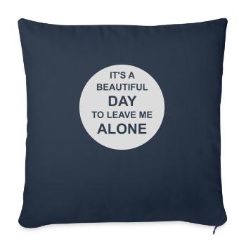 Journée Laissez-moi tranquille - Housse de coussin décorative 45 x 45 cm - bleu marine - Devant