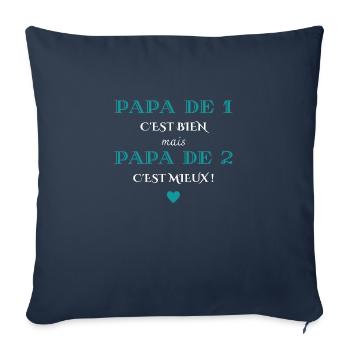 papa de 1 c'est bien mais de 2 c'est mieux - Housse de coussin décorative 45 x 45 cm - bleu marine - Devant