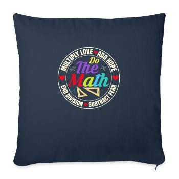 Multiplier l’amour Ajouter l’espoir Faire l’éducation mathématique Enseigner - Housse de coussin décorative 45 x 45 cm - bleu marine - Devant