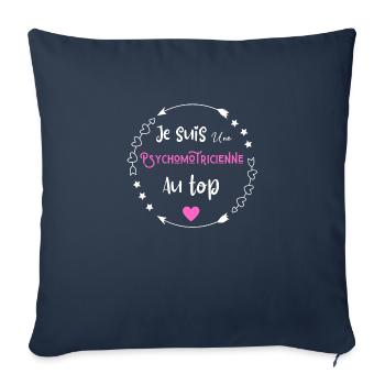 Je suis une psychomotricienne au top - Housse de coussin décorative 45 x 45 cm - bleu marine - Devant