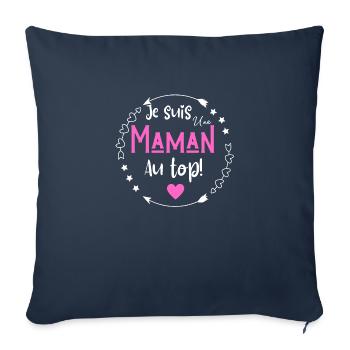 Je suis une maman au top - Housse de coussin décorative 45 x 45 cm - bleu marine - Devant