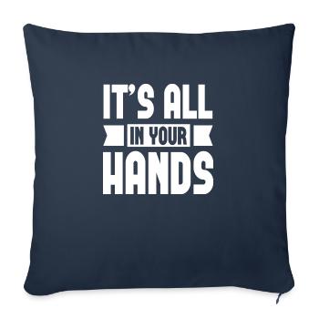 It's All In Your Hands - Sofa pillowcase 17,3'' x 17,3'' (45 x 45 cm) - navy - Front