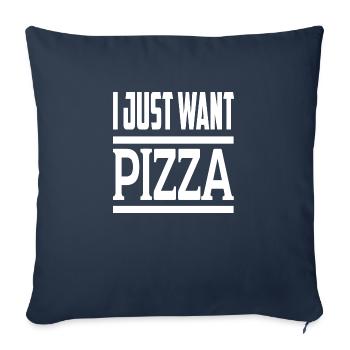Je veux juste une pizza - Housse de coussin décorative 45 x 45 cm - bleu marine - Devant