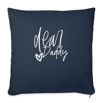 Dear daddy - Sofa pillowcase 17,3'' x 17,3'' (45 x 45 cm) - navy - Front