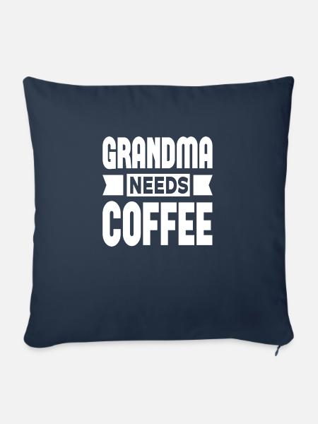 Grandma Needs Coffee - Sofakissenbezug 45 x 45 cm - Navy