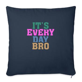 C’est tous les jours Bro - Housse de coussin décorative 45 x 45 cm - bleu marine - Devant