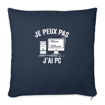 Je peux pas j'ai pc - Housse de coussin décorative 45 x 45 cm - bleu marine - Devant