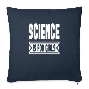 Science Is For Girls - Sofa pillowcase 17,3'' x 17,3'' (45 x 45 cm) - navy - Front