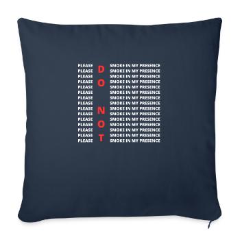 S’il vous plaît ne fumez pas en ma présence - Housse de coussin décorative 45 x 45 cm - bleu marine - Devant