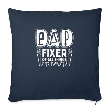 Funny Dad Fixer Of All Things Quote For Father'S D - Sofa pillowcase 17,3'' x 17,3'' (45 x 45 cm) - navy - Front