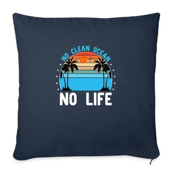 No clean Ocean No Life - Sofa pillowcase 17,3'' x 17,3'' (45 x 45 cm) - navy - Front