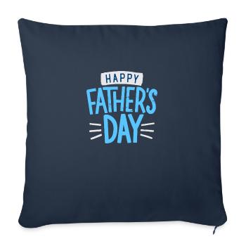 Happy father's day - Sofa pillowcase 17,3'' x 17,3'' (45 x 45 cm) - navy - Front