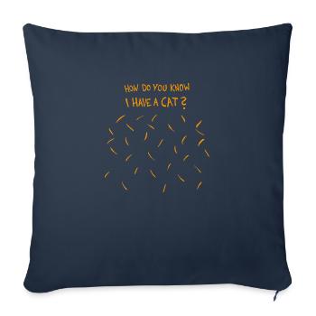 How Do You Know I Have A Cat (Golden Yellow Cat) - Sofa pillowcase 17,3'' x 17,3'' (45 x 45 cm) - navy - Front