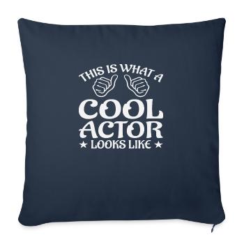 This Is What A Cool Actor Looks Like - Sofa pillowcase 17,3'' x 17,3'' (45 x 45 cm) - navy - Front