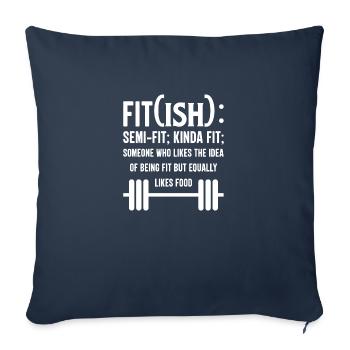 Fit(ish) - Humoristique Fitness & Food Lover T-Sh - Housse de coussin décorative 45 x 45 cm - bleu marine - Devant