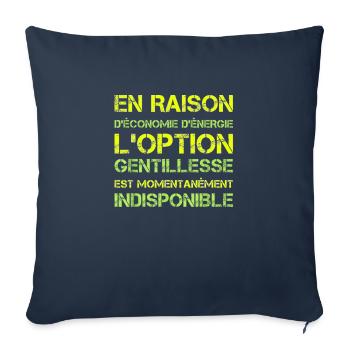 Economie énergie l'option gentillesse indisponible - Housse de coussin décorative 45 x 45 cm - bleu marine - Devant