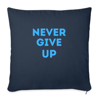 never give up 1 - Housse de coussin décorative 45 x 45 cm - bleu marine - Devant