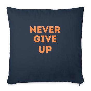 never give up - Housse de coussin décorative 45 x 45 cm - bleu marine - Devant