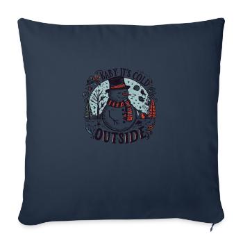 Baby, es ist kalt draußen: Festliche Schneemann-Kleidung - Sofakissenbezug 45 x 45 cm - Navy - Vorne