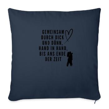 Gemeinsam durch dick und dünn - Sofakissenbezug 45 x 45 cm - Navy - Vorne