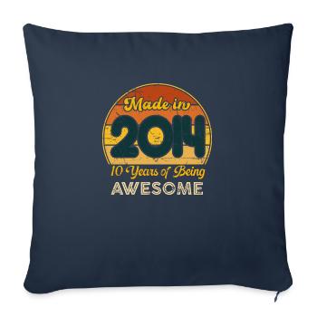 Born in 2014 - Vintage 2014 Birthday Retro - Sofa pillowcase 17,3'' x 17,3'' (45 x 45 cm) - navy - Front