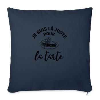 Je suis là juste pour la tarte 2 - Housse de coussin décorative 45 x 45 cm - bleu marine - Devant