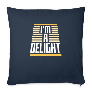 Funny I'm A Delight Sarcastic Delightful Humor Fun - Sofa pillowcase 17,3'' x 17,3'' (45 x 45 cm) - navy - Front
