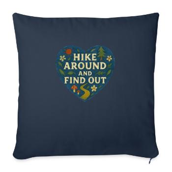 Hike Around and Find Out - Sofa pillowcase 17,3'' x 17,3'' (45 x 45 cm) - navy - Front