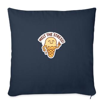 Faites fondre le stress - Fondez-vous, stress ! - Housse de coussin décorative 45 x 45 cm - bleu marine - Devant