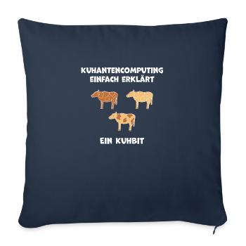 Quantencomputing mit Kühen Lustig Geschenk Kuhbit - Sofakissenbezug 45 x 45 cm - Navy - Vorne